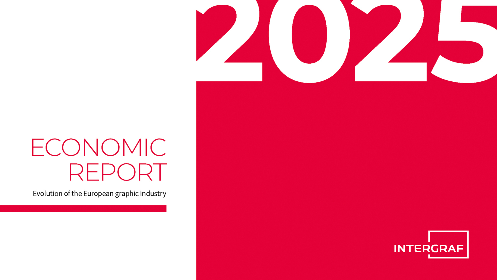 Omslagsbild för rapporten: Economic report - Evolution of the European graphic industry från Intergraf